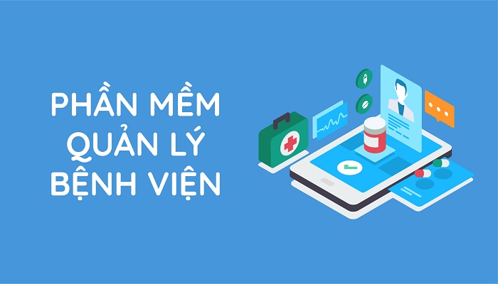 Phần mềm bệnh viện Phần mềm bệnh viện