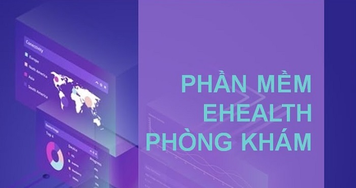 Phần mềm quản lý phòng khám ehealth Phần mềm quản lý phòng khám ehealth